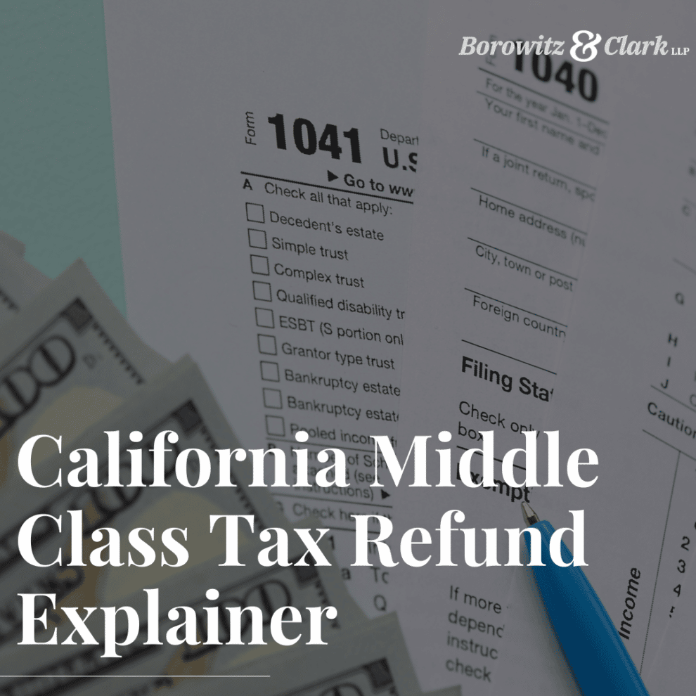 California Middle Class Tax Refund Explainer