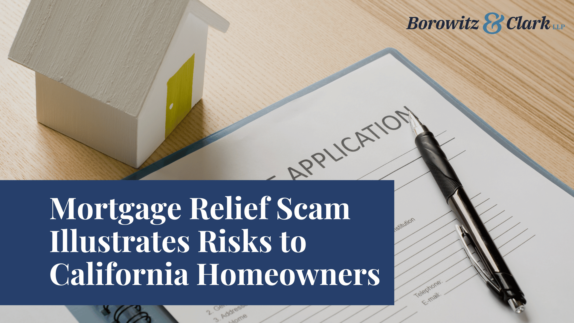 Mortgage Relief Scam Illustrates Risks to California Homeowners